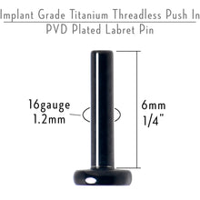 Load image into Gallery viewer, 16G 1/4 Black ASTM F-136 Implant Grade Titanium Threadless Post Only Labret