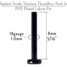 Load image into Gallery viewer, 18G 5/16 Black ASTM F-136 Implant Grade Titanium Threadless Post Only Labret