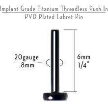 Load image into Gallery viewer, 20G 1/4 Black ASTM F-136 Implant Grade Titanium Threadless Post Only Labret
