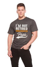 Load image into Gallery viewer, I'm not Retired Men's Bamboo Viscose/Organic Cotton Short Sleeve Graphic T-Shirt