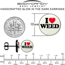 Load image into Gallery viewer, Black Anodized I Love Weed Glow in the Dark Stud Earrings by Onyx O