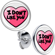 Load image into Gallery viewer, I Don't Like You Valentine Heart Stud Earrings