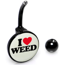 Load image into Gallery viewer, Black Anodized Glow in the Dark I Love Weed Belly Ring by Onyx O