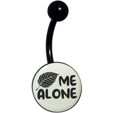 Load image into Gallery viewer, Glow in the Dark Black Leaf Me Alone Belly Ring by Onyx O