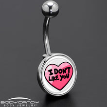 Load image into Gallery viewer, I Don't Like You Valentine Heart Belly Ring
