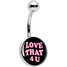 Load image into Gallery viewer, Love That 4 You Belly Ring by Onyx O