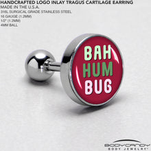 Load image into Gallery viewer, 16G 1/4 Bah Humbug Holiday Grouch Tragus Cartilage Earring by Onyx O