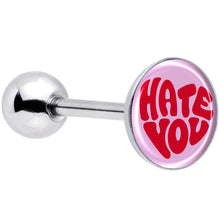 Load image into Gallery viewer, Retro Text Hate You Barbell Tongue Ring by Onyx O