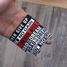 Load image into Gallery viewer, Silicone Rubber Band Elastic Inspirational Motivation Bracelets Never Give Up Perfect Gift For Men And Women Cool Fashion Style