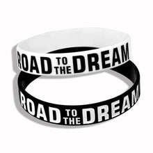 Load image into Gallery viewer, New Trend Motivation "The Road to Dreams" "Never Give Up" Inspirational Silicone Rubber Bracelet Elastic Band Brecelet for Women and Men In Unisex Design