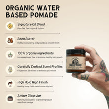 Load image into Gallery viewer, Organic Water Based Pomade