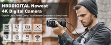 Load image into Gallery viewer, NBD 4K HD&48MP Camcorder Video Camera With Wi-Fi & App Control,Video Recorder with 3X Battery Life, 16X Zoom, 270° IPS Screen