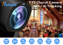Load image into Gallery viewer, Runpu 1080P/60fps NDI Conference PTZ Video Camera 12/20/30x Zoom Ai Auto Tracking PTZ SDI Camera HDMI USB Outputs Support POE