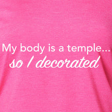 Load image into Gallery viewer, My Body is a Temple...So I Decorated Black Tapered Long Sleeve Hoodie