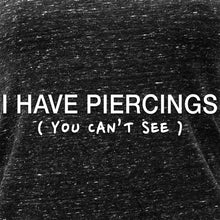 Load image into Gallery viewer, I Have Piercings You Can't See Black Gray Cosmic Twist Back Tank Top