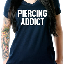 Load image into Gallery viewer, Piercing Addict Tapered V-Neck Tee Shirt