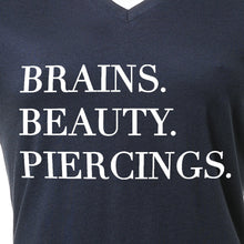 Load image into Gallery viewer, Brains Beauty & Piercings Tapered V-Neck Tee Shirt