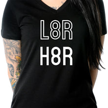 Load image into Gallery viewer, L8R H8R Black V-Neck Tee Shirt
