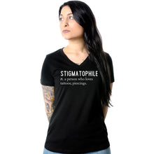 Load image into Gallery viewer, Stigmatophile n. a person who loves tattoos; piercings. Black Tapered V-Neck Tee Shirt