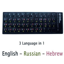Load image into Gallery viewer, Standard Matte 3 in 1 Hebrew 10 Kinds Keyboard Stickers Language-English Arabic Russian Letter Film for PC Laptop Accessories Laptop Keyboard Skin Protector For Gaming Lovers