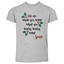 Load image into Gallery viewer, Christmas Tell Me What You Want Santa
