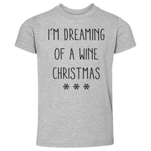 Load image into Gallery viewer, Christmas Dreaming Of A Wine Christmas

