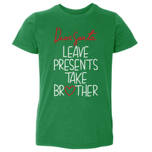 Load image into Gallery viewer, Christmas Leave Presents Take Brother WHT
