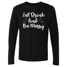 Load image into Gallery viewer, Christmas Eat Drink And Be Merry WHT
