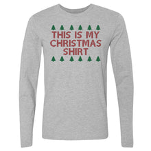 Load image into Gallery viewer, Christmas This Is My Christmas Shirt

