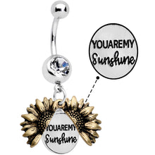 Load image into Gallery viewer, Clear Gem Sunflower Secret You Are My Sunshine Dangle Belly Ring
