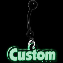 Load image into Gallery viewer, Custom Black Glow in the Dark Personalized Name Dangle Belly Ring
