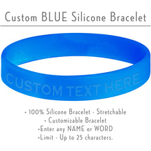Load image into Gallery viewer, Custom No. 1 BLUE Silicone Bracelet

