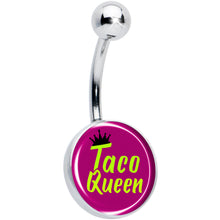 Load image into Gallery viewer, Taco Queen Belly Ring by Onyx O
