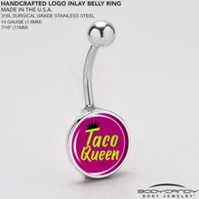Load image into Gallery viewer, Taco Queen Belly Ring by Onyx O
