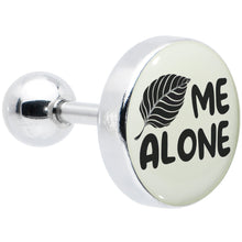 Load image into Gallery viewer, 16G 1/4 Glow in the Dark Leaf Me Alone Tragus Cartilage Earring by Onyx O
