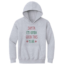 Load image into Gallery viewer, Christmas Santa I'm Kinda Good This Year
