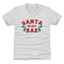 Load image into Gallery viewer, Christmas Santa Is My Bae
