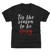 Load image into Gallery viewer, Christmas Tis The Season To Be Sleepy WHT
