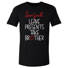 Load image into Gallery viewer, Christmas Leave Presents Take Brother WHT
