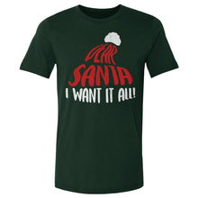 Load image into Gallery viewer, Christmas Dear Santa I Want It All WHT

