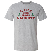 Load image into Gallery viewer, Christmas Nice Until Proven Naughty
