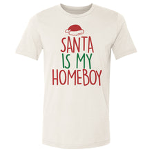 Load image into Gallery viewer, Christmas Santa Is My Homeboy
