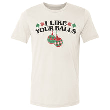 Load image into Gallery viewer, Christmas I Like Your Balls
