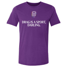 Load image into Gallery viewer, Seattle Reign FC Drag Is A Sport WHT
