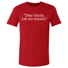 Load image into Gallery viewer, Christmas Dear Santa Let Me Explain WHT
