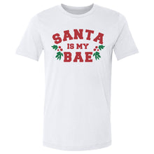 Load image into Gallery viewer, Christmas Santa Is My Bae
