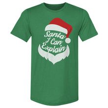 Load image into Gallery viewer, Christmas Santa I Can Explain WHT
