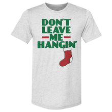 Load image into Gallery viewer, Christmas Don't Leave Me Hangin
