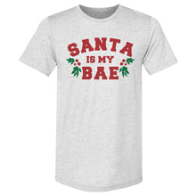 Load image into Gallery viewer, Christmas Santa Is My Bae
