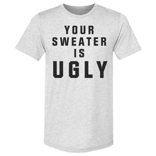 Load image into Gallery viewer, Christmas Your Sweater Is Ugly
